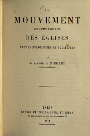 Le Mouvement contemporain des églises : Études religieuses & politiques