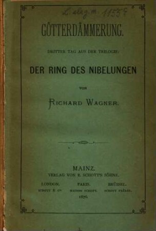 Götterdämmerung : dritter Tag aus der Trilogie: Der Ring des Nibelungen