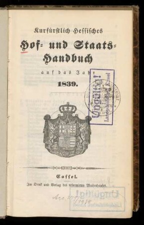 1839: Kurfürstlich hessisches Hof- und Staatshandbuch auf das Jahr 1839