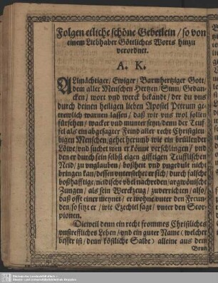 Folgen etliche schöne Gebetlein, so von einem Liebhaber Göttliches Worts hinzu verordnet