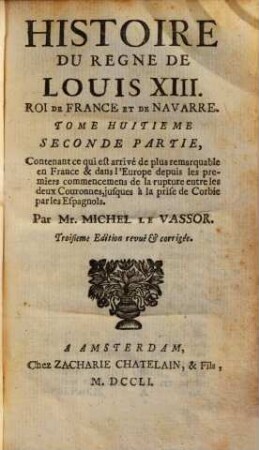 Histoire Du Règne De Louis XIII., Roi De France Et De Navarre. 8,2