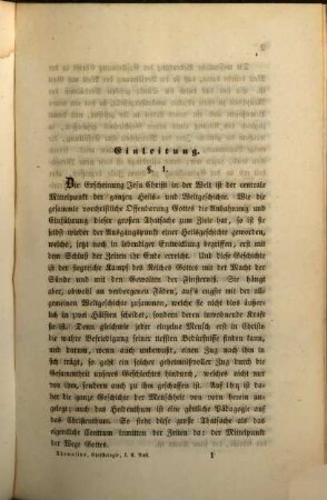 Christi Person und Werk : Darstellung der evangelisch-lutherischen Dogmatik vom Mittelpunkte der Christologie aus, 1. Die Voraussetzungen der Christologie