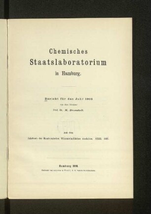 23.1905(1906): Bericht // Chemisches Staatslaboratorium
