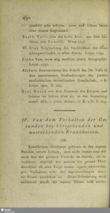 IV. Von dem Verhalten der Gesunden bey herrschenden und ansteckenden Krankheiten