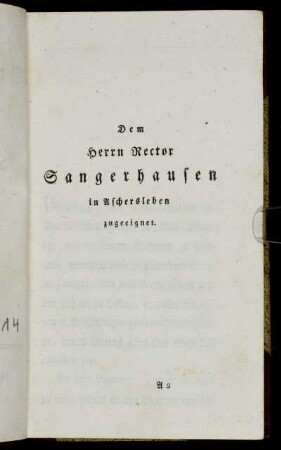 Dem Herrn Rector Sangerhausen in Aschersleben zugeeignet.