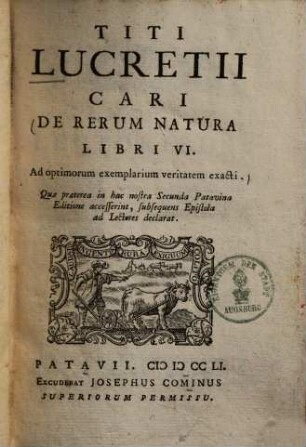 De rerum natura Titi Lucretii Cari de rerum natura libri VI : ad optimorum ex. veritatem exacti