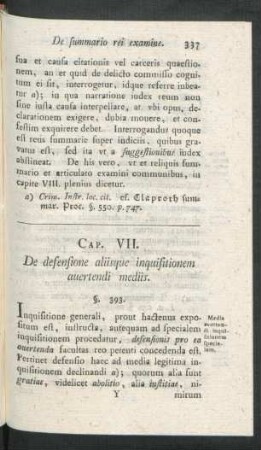 Cap. VII. De defensione aliisque inquisitionem auertendi mediis