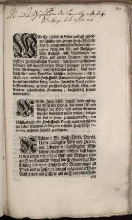 Was Se. Unsers im Leben gnädigst gewesenen Fürsten und Herrns Hoch-Fürstliche Durchl. preyßwürdigsten Andenckens, occasione derer- bey Ab- und Auffzügen, dann Einhohl- und Begleitungen der Ober- und andern Beamten, ... manchmalen geschehener kostbaren und unjustificirlichen Veranstaltungen, zu weiterer deren Vorbeugung, erstlich befohlen haben; ... Das wird, ... buchstäblich hiermit wiederholet ... : [Onolzbach, den 29. Februarii, An. 1724.]