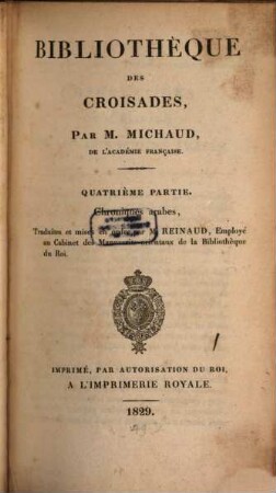 Bibliothèque des Croisades, 4. Chroniques arabes