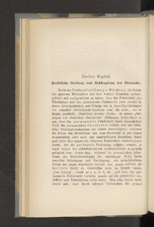 Zweites Kapitel. Rechtliche Stellung und Bekämpfung der Blutrache.