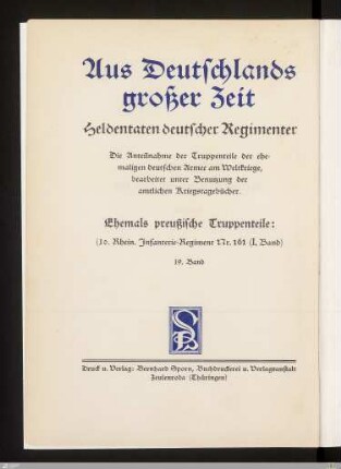 1: [10. Rheinisches Infanterie-Regiment Nr. 161 [im WK 1914/18]] Band 1