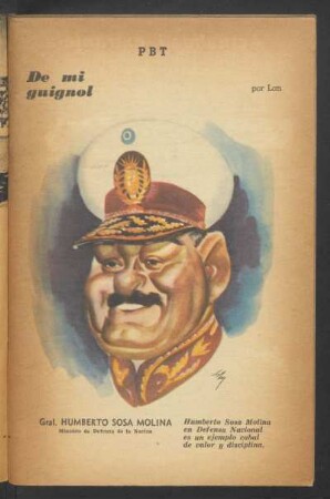 Gral. Humberto Sosa Molina, Ministro de Defensa de la Nación - [Caricatura] : De mi guignol