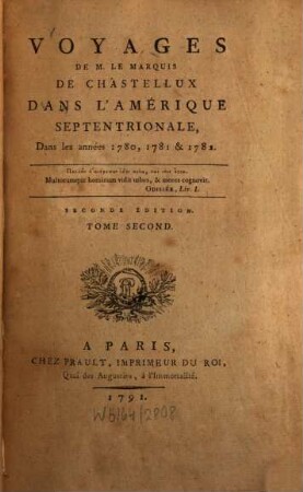 Voyages De M. Le Marquis De Chastellux Dans L'Amerique Septentrionale : Dans les années 1780, 1781 & 1782. 2
