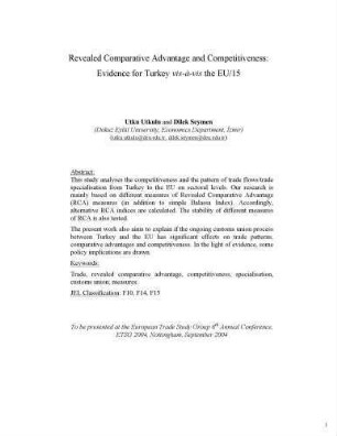 Trade, Competitiveness and Revealed Comparative Advantage: Evidence for Turkey towards the EU/15