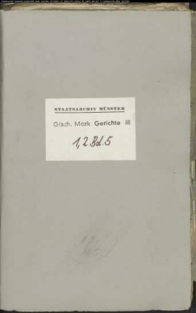 Belege zum Hypothekenbuch des Amts Iserlohn