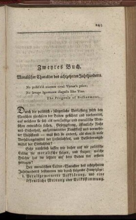Zweytes Buch. Moralischer Charakter des achtzehnten Jahrhunderts