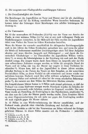 II. Die exogenen vom Fluchtgeschehen unabhängigen Faktoren