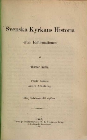 Svenska Kyrkans Historia efter Reformationen, 1,2