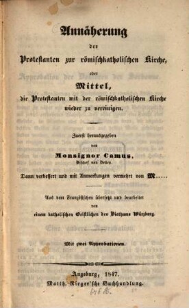 Annäherung der Protestanten zur römischkatholischen Kirche ... : aus d. Französ.