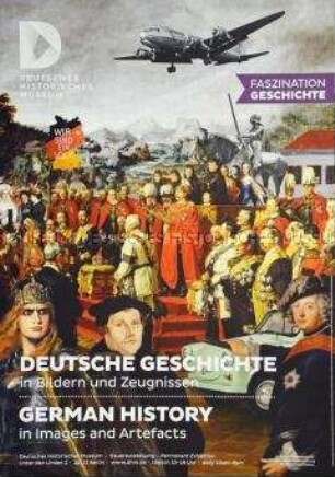 Plakat des Deutschen Historischen Museums zu seiner Dauerausstellung "Deutsche Geschichte in Bildern und Zeugnissen"