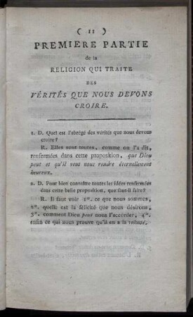 Premiere Partie de la Religion Qui Traite Des Vérités Que Nous Devons Croire.