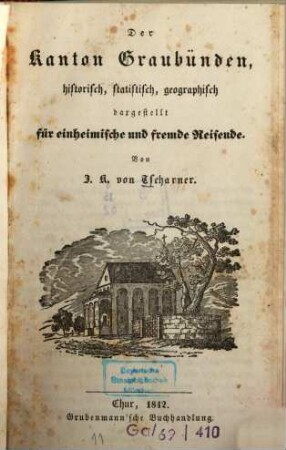 Der Kanton Graubünden