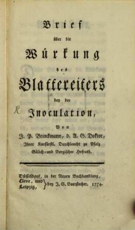 Brief über die Würkung des Blattereiters bey der Inoculation