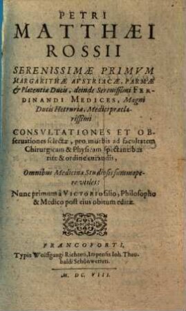 Observationes med. chirurgicae & practicae