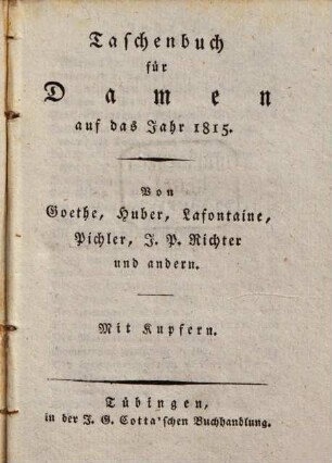 Taschenbuch für Damen : auf das Jahr .., 1815