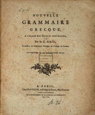 Nouvelle grammaire grecque : à l'usage des écoles centrales
