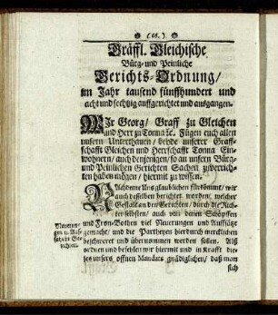 Gräffl. Gleichische Bürg- und Peinliche Gerichts-Ordnung im Jahr tausend fünffhundert und acht und sechtzig aussgerichtet und ausgangen.