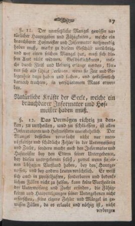 [IV.] Natürliche Kräfte der Seele, welche ein brauchbarer Informator und Hofmeister haben muß [§. 12.]