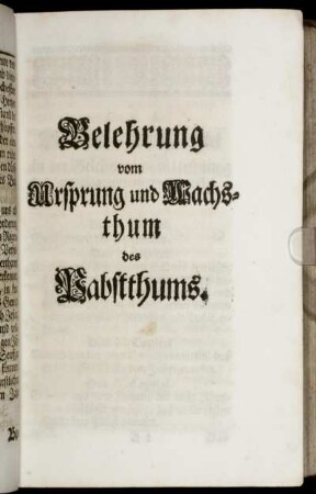 Belehrung vom Ursprung und Wachsthum des Pabstthums.