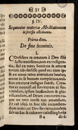 31-38, Prima Meditatio, de fine hominis.