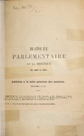 Histoire parlémentaire de la Belgique. 2,1, 2me Série : 1880 - 1890 : [Session extraordinaire de 1880 et Session ordinaire de 1880 - 1881]