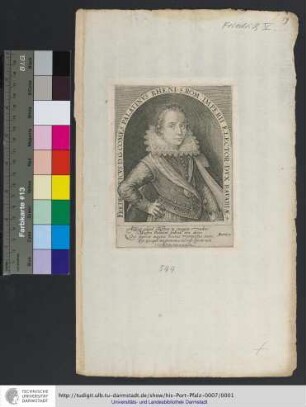 Fredericvs D.G. Comes Palatinvs Rheni/ S. Rom. Imperii Elector/ Dvx Bavariæ etc.