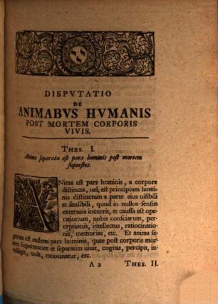Disputatio Theologica De Animabus Humanis Post Mortem Corporis Vivis