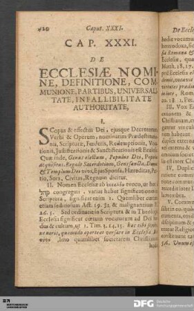 Cap. XXXI. De Ecclesiæ Nomine, Definitione, Communione, Partibus, Universalitate, Infallibilitate Authoritate.