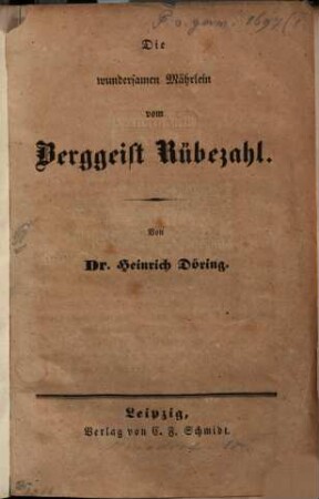 Die wundersamen Mährlein vom Berggeist Rübezahl