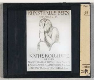 Käthe Kollwitz: Kunsthalle Bern, Plakat zur Käthe-Kollwitz-Ausstellung