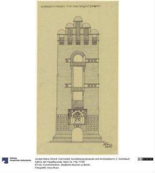 Darmstadt, Ausstellungsgebäude und Hochzeitsturm, 2. Vorentwurf, Aufriss der Hauptfassade