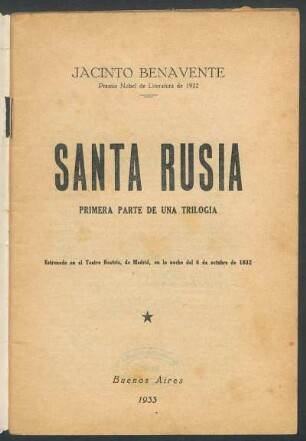 1933002200: Santa Rusia : primera parte de una trilogía