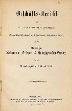 Geschäftsbericht des Bayerischen Veteranen-, Krieger- und Kampfgenossenbundes. 1893 (1895)