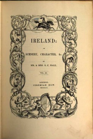 Ireland : its scenery, character and ..., 3