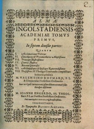 Alma Ingolstadiensis Academia Almae Ingolstadiensis Academiae tomus primus, 1