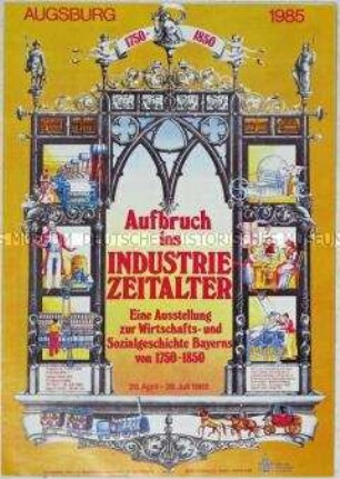 Werbe- und Informationsblatt zu einer Ausstellung zur Wirtschafts- und Sozialgeschichte Bayerns von 1750 bis 1850 in Augsburg