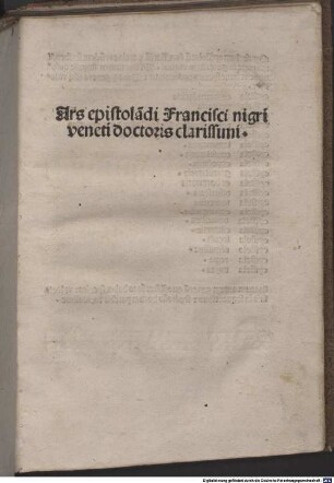 Ars epistola[n]di Francisci nigri veneti doctoris clarissimi