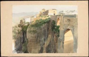 El Puente Nuevo, Ronda: Blick auf die Brücke mit Altstadt