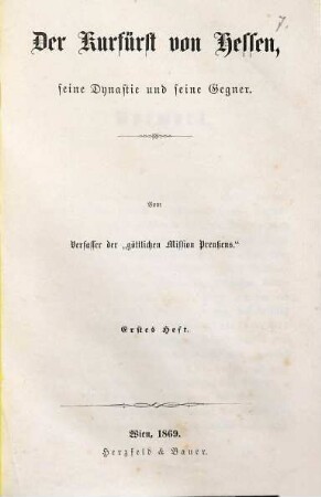 Der Kurfürst von Hessen, seine Dynastie und seine Gegner, 1