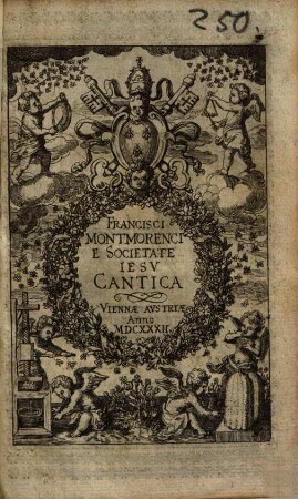 Francisci Montmorencii E Societate Iesv Cantica